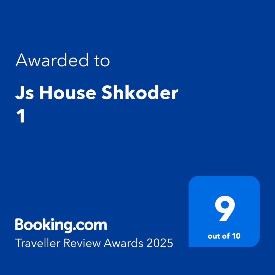 Js House Shkoder 1 Διαμέρισμα Εξωτερικό φωτογραφία